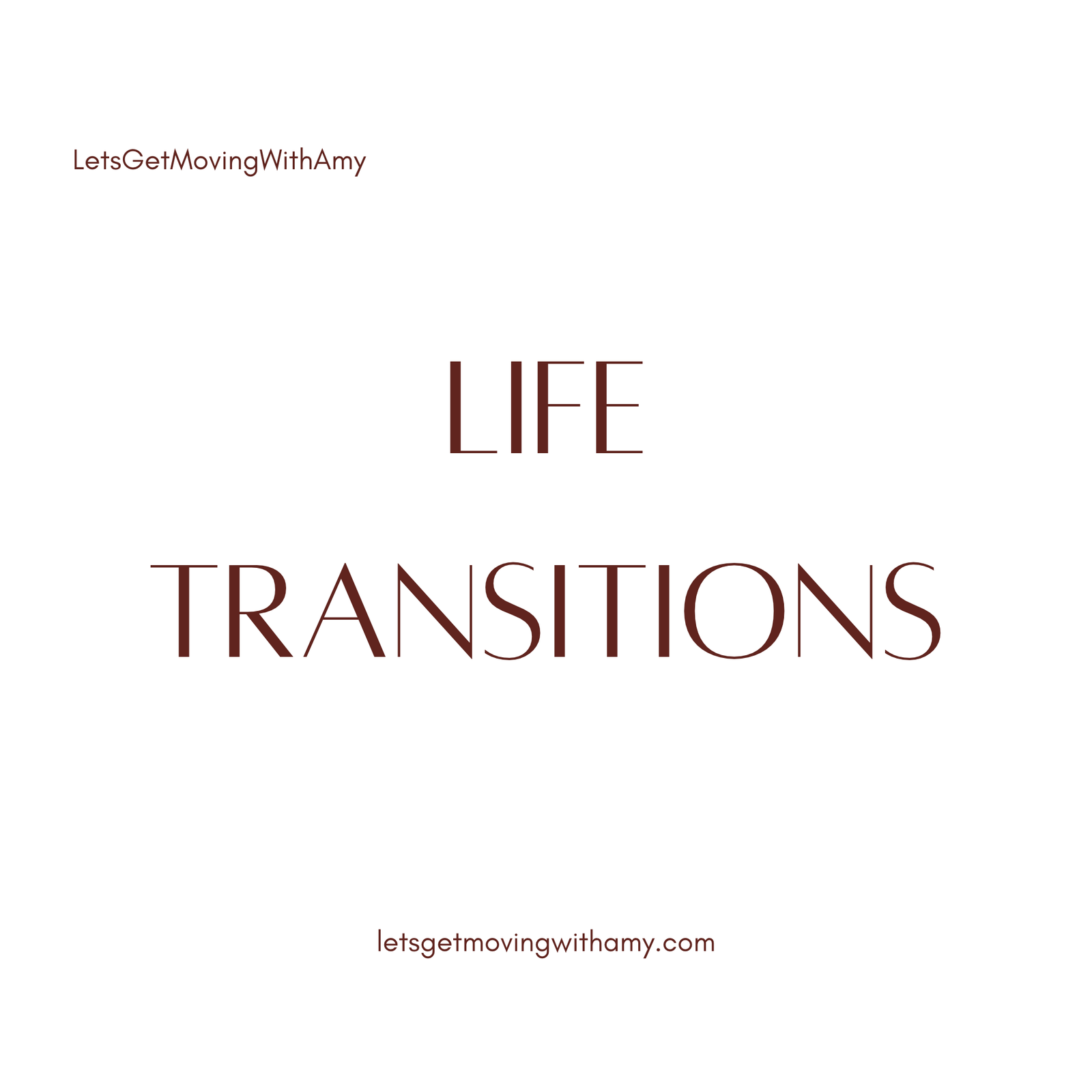 Life Transitions